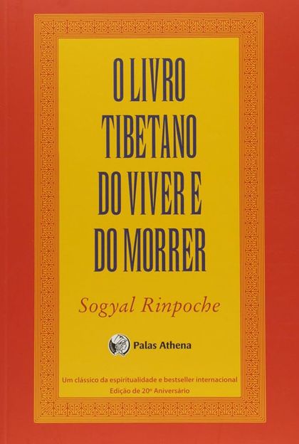 Capa do livro O livro tibetano do viver e do morrer, de Sogyal Rinpoche